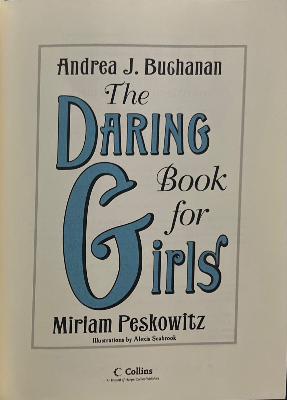 The Daring Book for Girls - Miriam Peskowitz (Collins - Hardcover) book collectible [Barcode 9780061472572] - Main Image 3