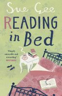 Reading In Bed - Sue Gee (Headline) book collectible [Barcode 9780755303120] - Main Image 1