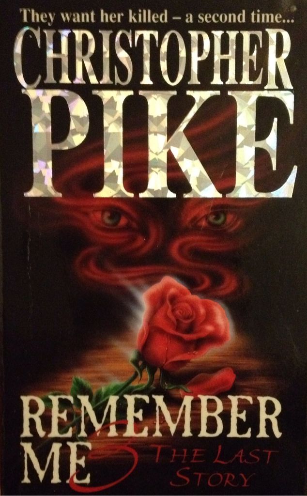 Remember Me 3 - The Last Story  (Hodder & Stoughton - Paperback) book collectible [Barcode 9780340611715] - Main Image 1