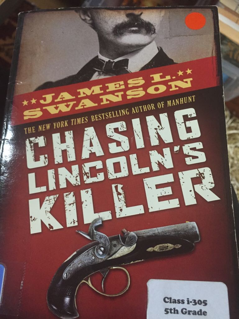 Chasing Lincolns Killer - James L. Swanson book collectible - Main Image 1