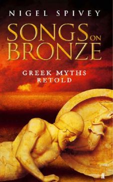 Songs On Bronze - Nigel Jonathan book collectible [Barcode 0571215416] - Main Image 1