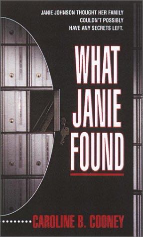 What Janie Found - Caroline B. Cooney (Laurel Leaf - Paperback) book collectible [Barcode 9780440227724] - Main Image 2