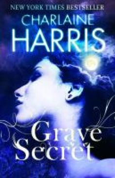 Grave Secret - Charlaine Harris (Gollanz - Paperback) book collectible [Barcode 9780575085541] - Main Image 1