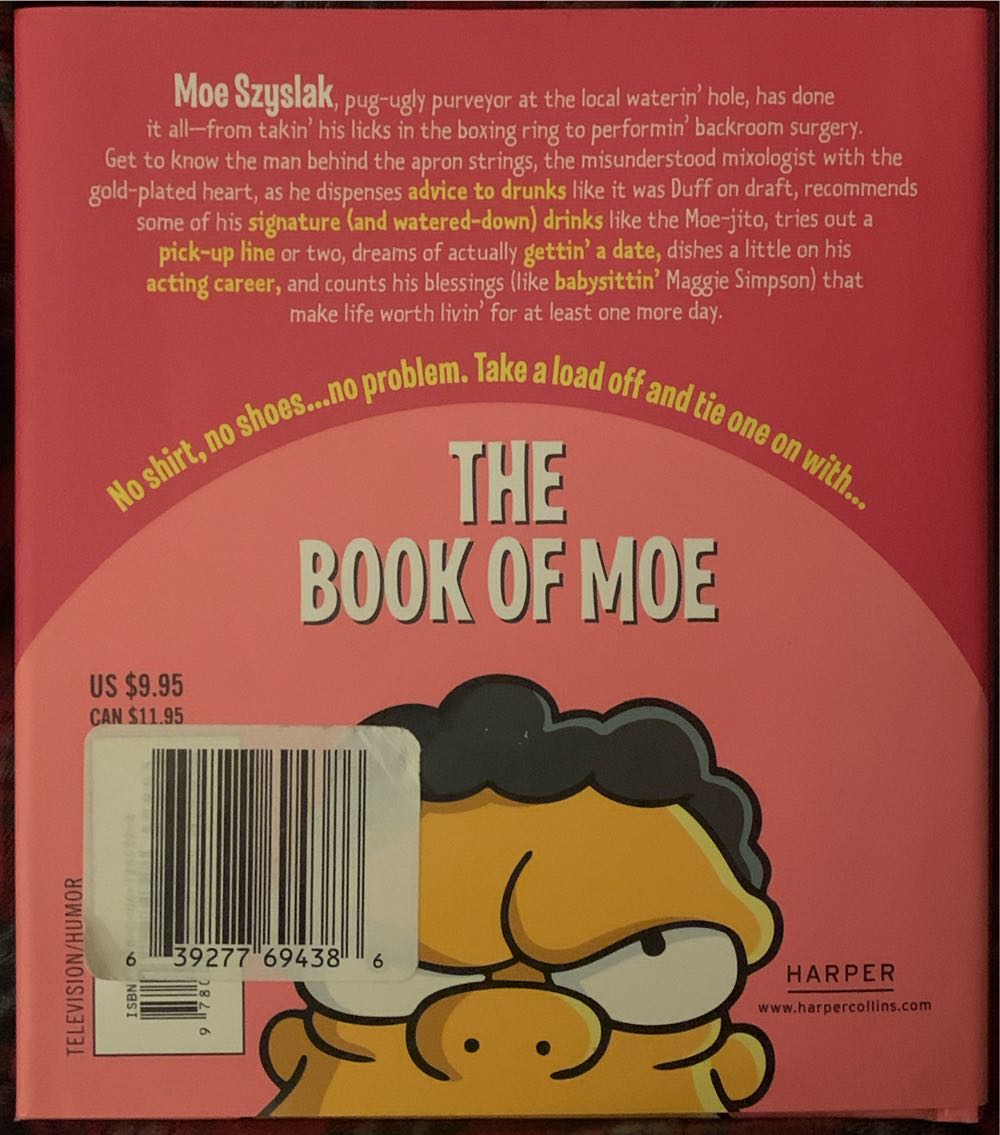 Simpsons Library Of Wisdom: The Book Of Moe - Matt Groening (HarperCollins Publishers, Inc. - Hardcover) book collectible [Barcode 9780061284328] - Main Image 2