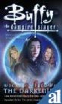Buffy The Vampire Slayer: Wicked Willow 1: The Darkening - Navarro, Yvonne book collectible [Barcode 0743427742] - Main Image 1