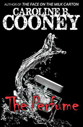 The Perfume - Caroline B. Cooney (Scholastic - Paperback) book collectible [Barcode 9780590454025] - Main Image 4