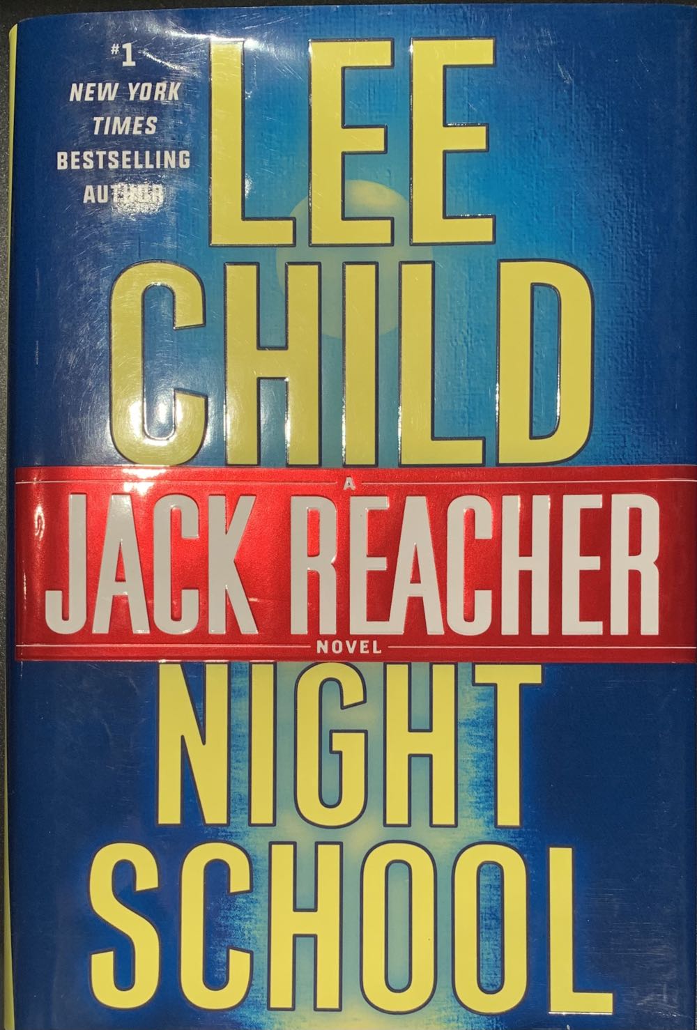 Night School - Lee Child (Delacorte Press - Hardcover) book collectible [Barcode 9780804178808] - Main Image 3