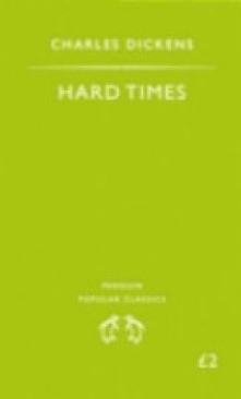 Hard Times - Charles Dickens (Penguin Books - Paperback) book collectible [Barcode 9780140620443] - Main Image 1