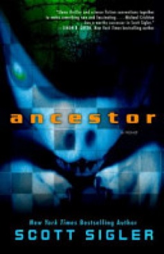 Ancestor - Scott Sigler (Broadway Books - Trade Paperback) book collectible [Barcode 9780307591012] - Main Image 1