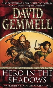 Hero in the Shadows - David Gemmell (Bantam Press - Trade Paperback) book collectible [Barcode 9780593044537] - Main Image 1
