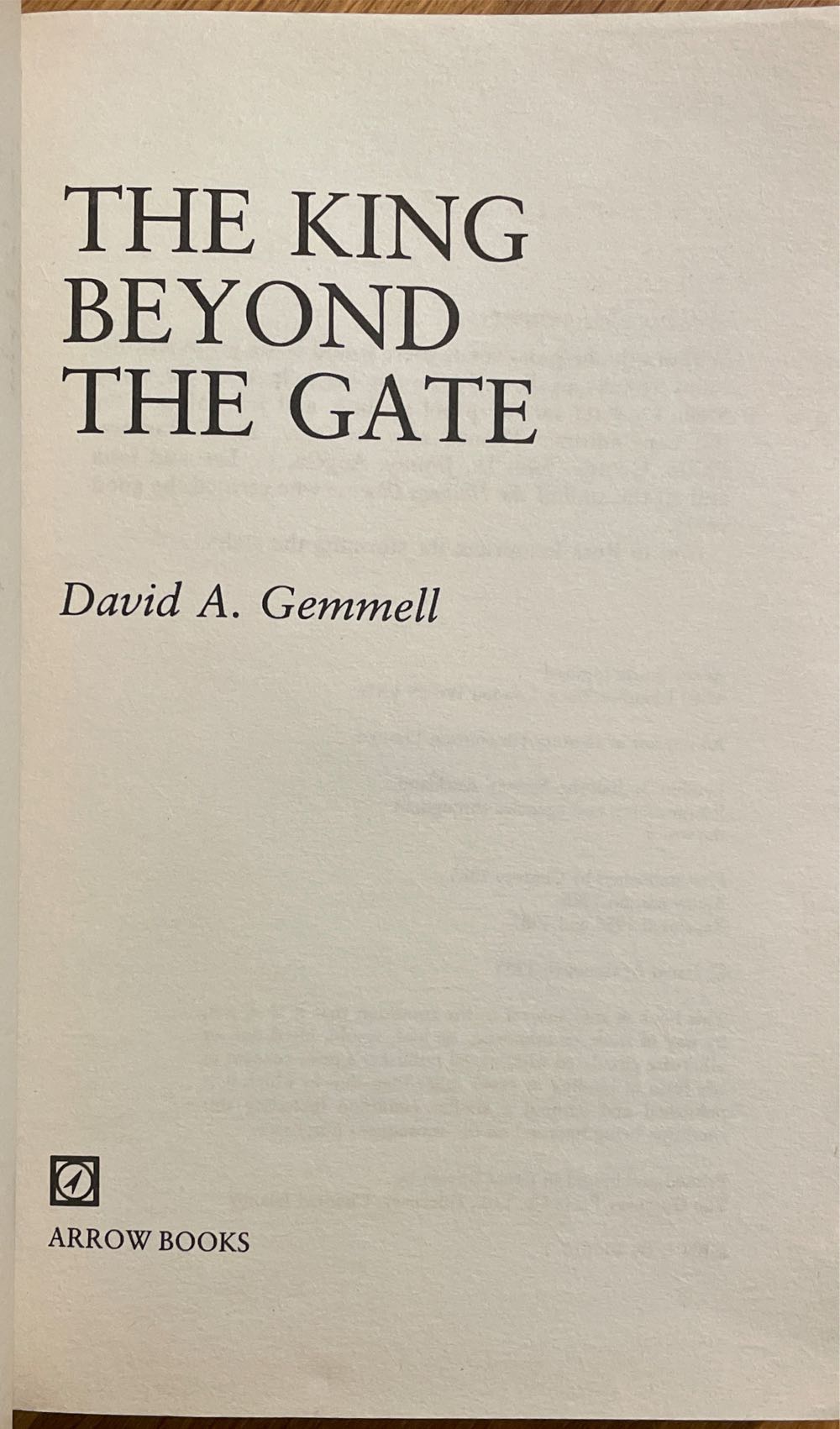 King Beyond the Gate - David A. Gemmell (Legend - Paperback) book collectible [Barcode 9780099470106] - Main Image 2