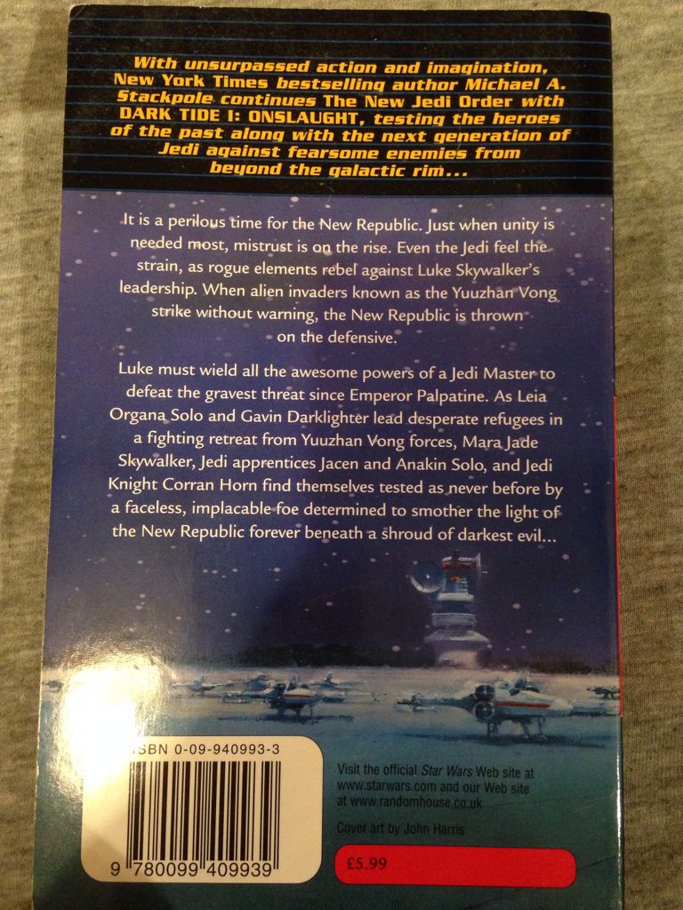 Star Wars: The New Jedi Order - Dark Tide Volume 1 - Onslaught - Michael A Stackpole (Del Rey - Paperback) book collectible [Barcode 9780099409939] - Main Image 2
