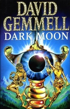 Dark Moon - David Gemmell (Bantam - Hardcover) book collectible [Barcode 9780593037096] - Main Image 1