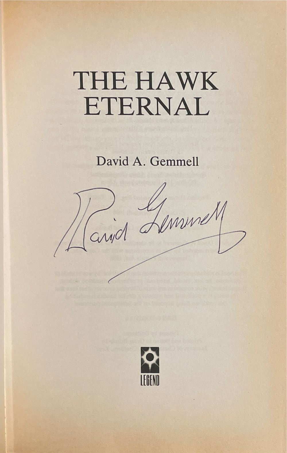 The Hawk Eternal - David Gemmell (Legend - Hardcover) book collectible [Barcode 9780099355113] - Main Image 3
