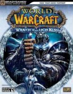 World Of Warcraft: Wrath Of The Lich King - Brady Games Staff (Brady Games - Paperback) book collectible [Barcode 9780744010213] - Main Image 1