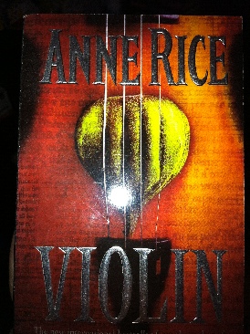 Violin - Anne Rice (Arrow - Paperback) book collectible [Barcode 9780099255154] - Main Image 1