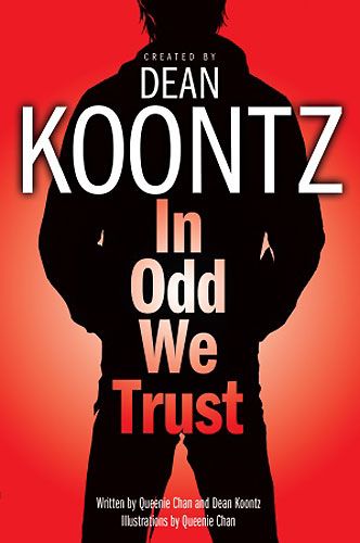 In Odd We Trust - Dean Koontz (Del Rey / Ballantine - Paperback) book collectible [Barcode 9780345499660] - Main Image 2