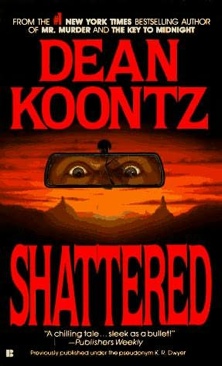 Shattered - Dean Koontz (eBook) book collectible [Barcode 0352314400] - Main Image 1