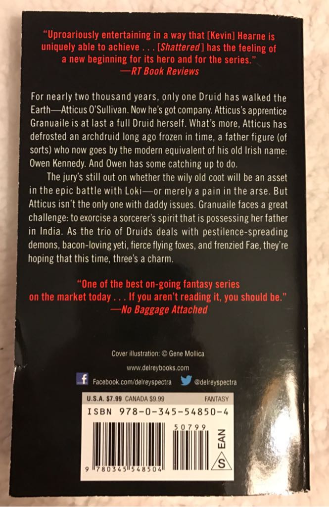 Shattered - Kevin Hearne (Del Rey - Paperback) book collectible [Barcode 9780345548504] - Main Image 2