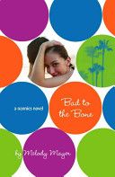 Bad To The Bone  (Random House of Canada - Paperback) book collectible [Barcode 9780385735186] - Main Image 1
