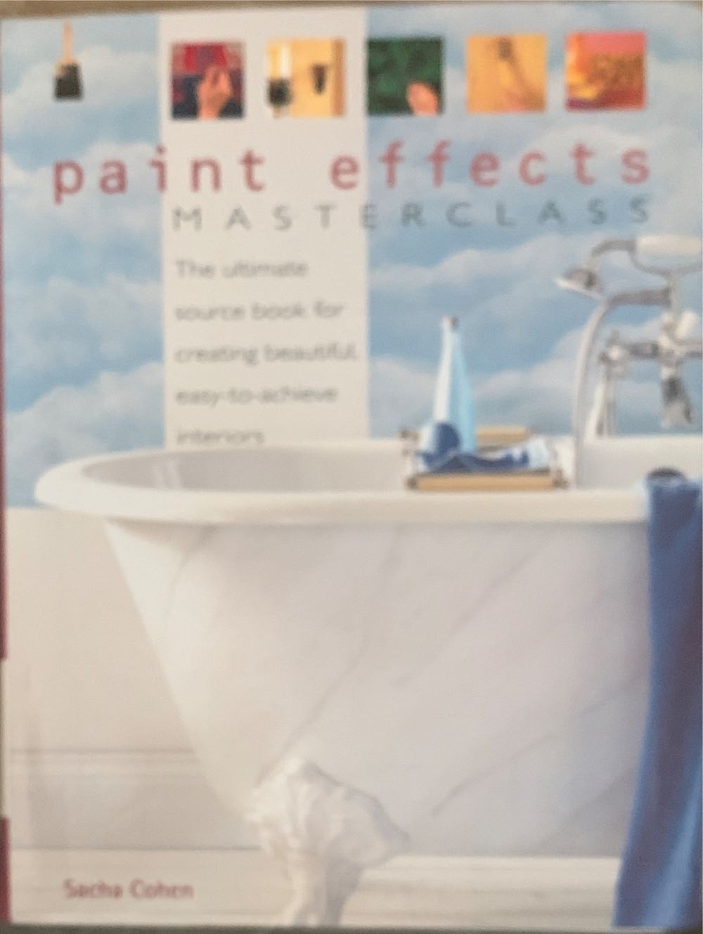 Paint Effects - Cohen, Sacha (Hermes House) book collectible [Barcode 9780681891739] - Main Image 2