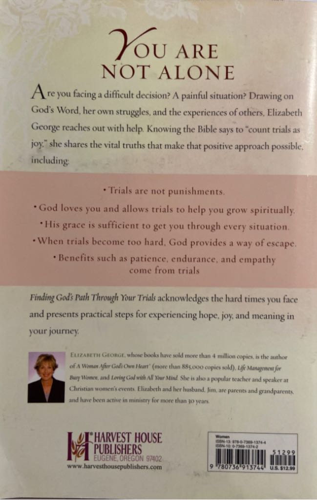 Finding Gods Path Through Your Trials - Elizabeth George (Harvest House Publishers - Paperback) book collectible [Barcode 9780736913744] - Main Image 2