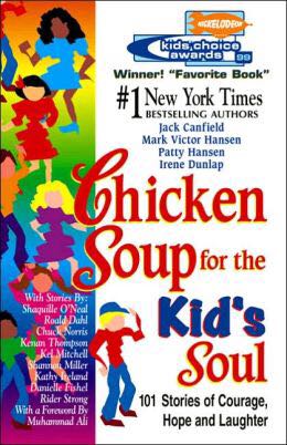 Chicken Soup For The Kids Soul - Jack Canfield and Mark Victor Hansen book collectible - Main Image 1