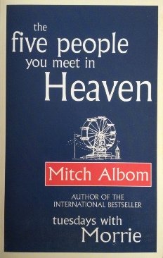 The Five People You Meet In Heaven - Mitch Albom (Time Warner - Paperback) book collectible [Barcode 9780751536140] - Main Image 1