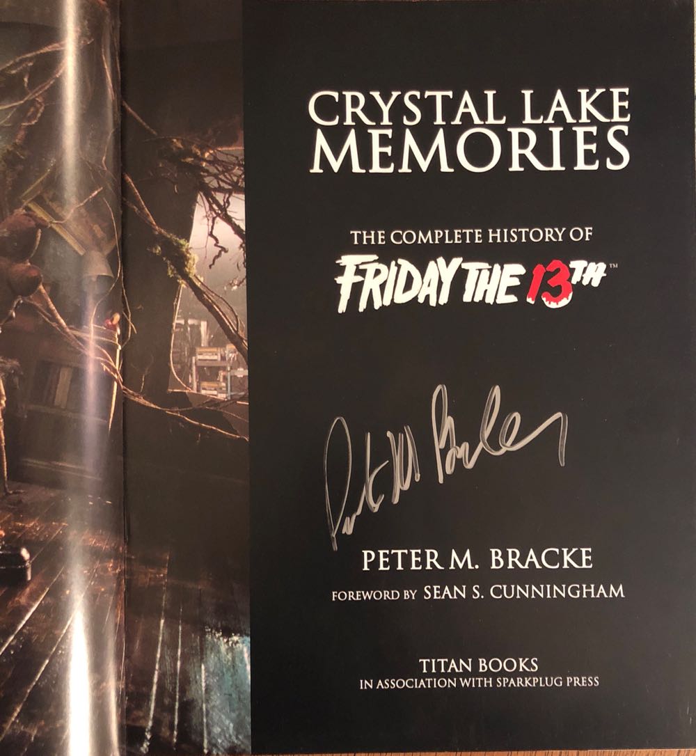 Crystal Lake Memories: The Complete History of "Friday the 13th” - Peter M. Bracke (Titan Books Ltd - Hardcover) book collectible [Barcode 9781845763435] - Main Image 3