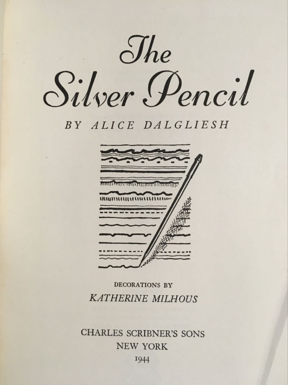 The Silver Pencil - Alice Dalgliesh (Scholastic, Inc. - Hardcover) book collectible [Barcode 9780590460101] - Main Image 2