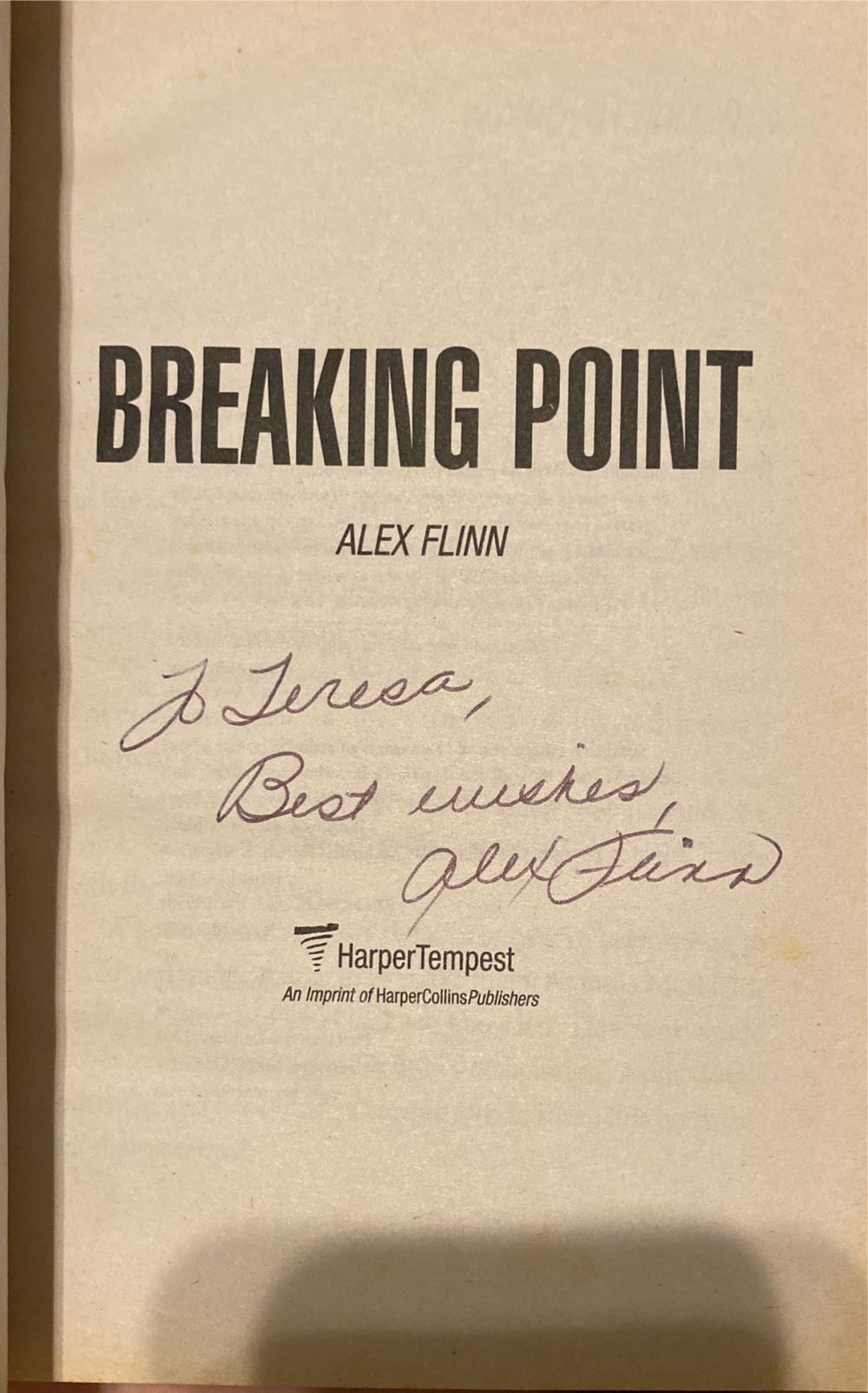 Breaking Point - Alex Flinn (Harper Collins - Paperback) book collectible [Barcode 9780064473712] - Main Image 2