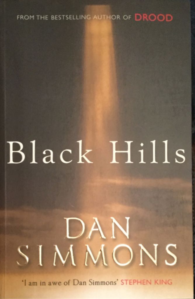 Black Hills - Dan Simmons (Quercus - Trade Paperback) book collectible [Barcode 9781849160896] - Main Image 1