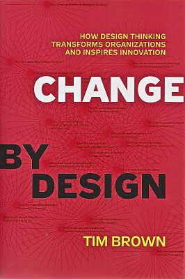 Change by Design - Tim Brown (Harper Business - Hardcover) book collectible [Barcode 9780061766084] - Main Image 2