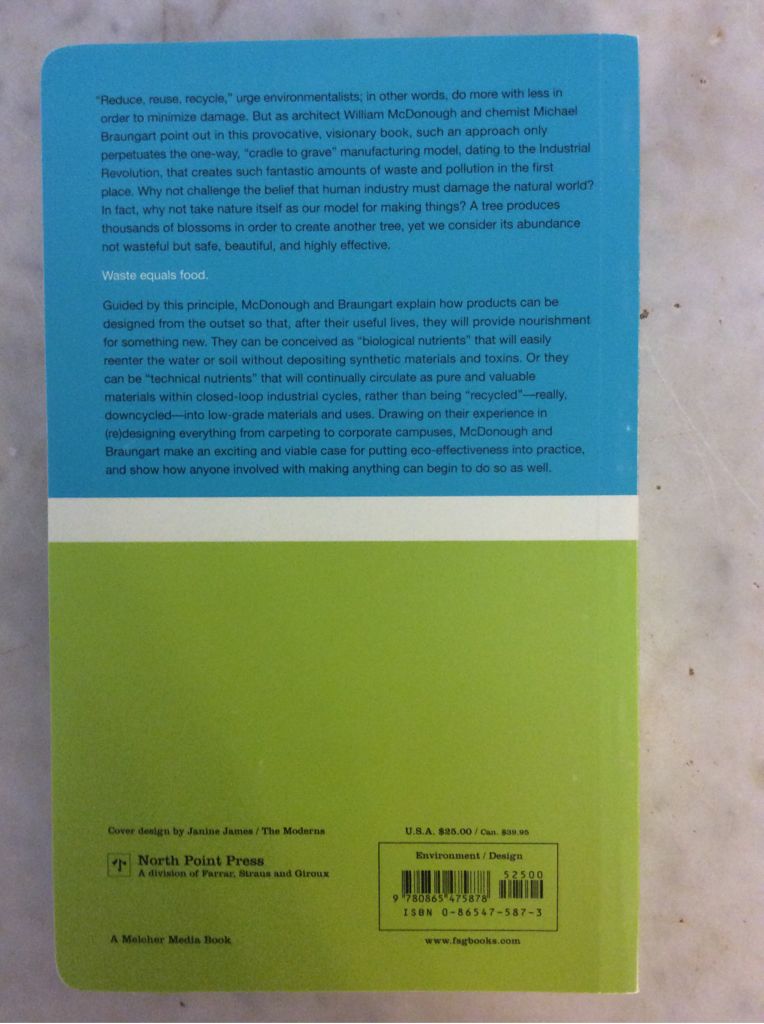 Cradle to Cradle - Michael Braungart (North Point Press - Paperback) book collectible [Barcode 9780865475878] - Main Image 2