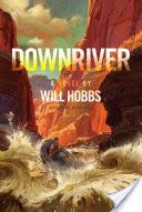 Downriver - William Hobbs (Simon and Schuster) book collectible [Barcode 9781442445475] - Main Image 1