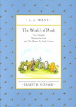 The World Of Pooh - A. A. Milne (Dutton Juvenile - Hardcover) book collectible [Barcode 9780525444473] - Main Image 1