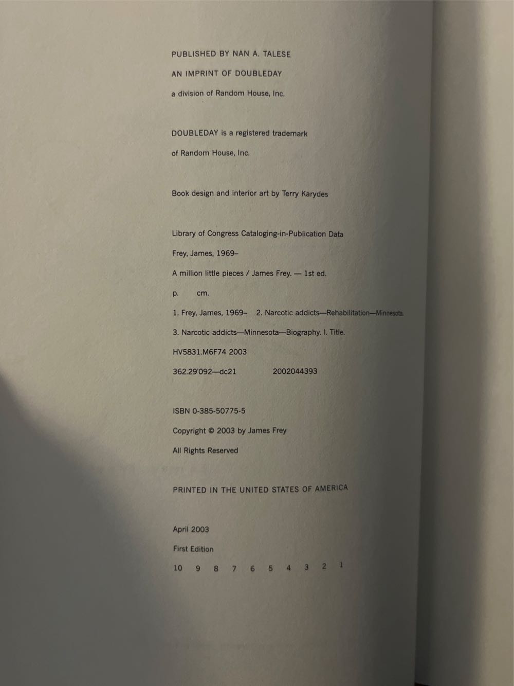 A Million Little Pieces - James Frey (Nan A. Talese - Hardcover) book collectible [Barcode 9780385507752] - Main Image 3