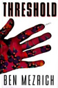 Threshold - Ben Mezrich (HarperCollins Publishers) book collectible [Barcode 9780060173029] - Main Image 1