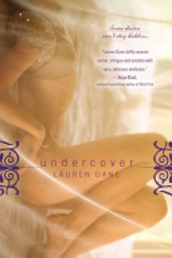 Undercover - Lauren Dane (Heat - Trade Paperback) book collectible [Barcode 9780425224649] - Main Image 1