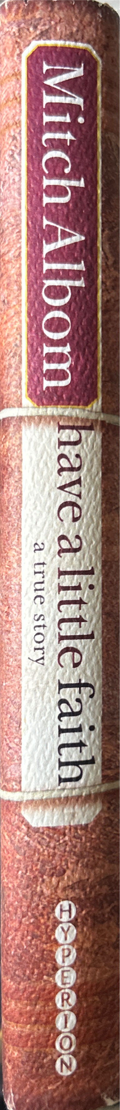 Have A Little Faith - Mitch Albom (Hyperion - Hardcover) book collectible [Barcode 9780786868728] - Main Image 3