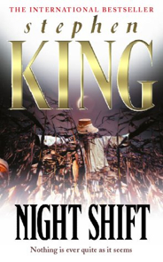 Night Shift - Stephen King (Hodder and Stoughton - Paperback) book collectible [Barcode 9781444723199] - Main Image 2