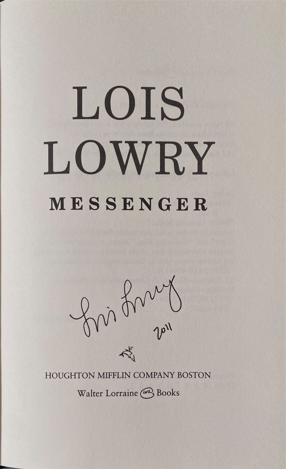 Messenger - Lois Lowry (Houghton Mifflin Books for Children - Hardcover) book collectible [Barcode 9780618404414] - Main Image 2