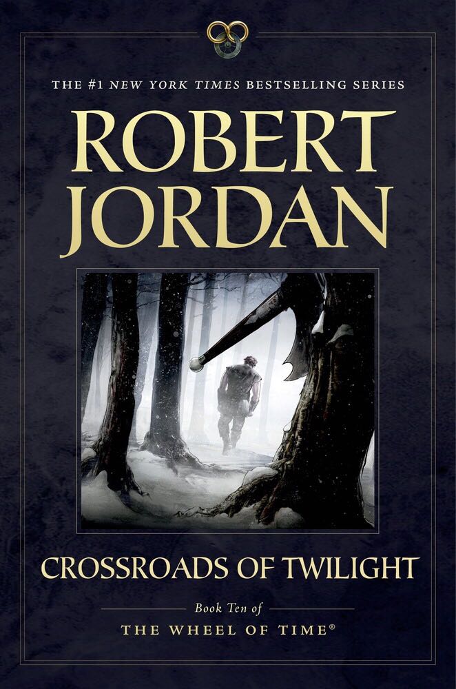 Wheel Of Time 10: Crossroads of Twilight - Robert Jordan (Tor Fantasy - Hardcover) book collectible [Barcode 9780312864590] - Main Image 4