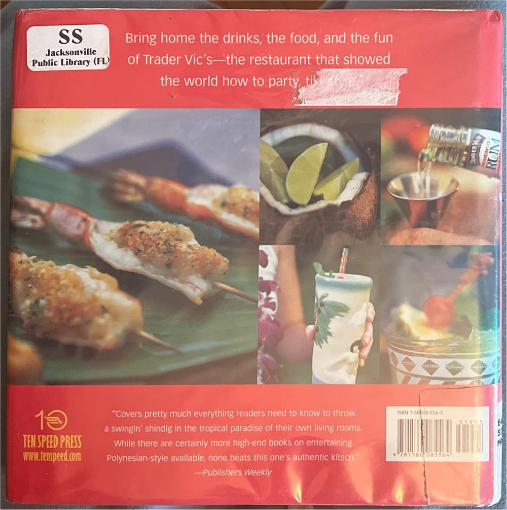 Trader Vic’s Tiki Party - Steve Siegelman (Ten Speed Press - Hardcover) book collectible [Barcode 9781580085564] - Main Image 2