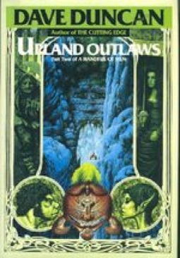 Upland Outlaws - Dave Duncan (Del Rey - Hardcover) book collectible [Barcode 9780345378972] - Main Image 1