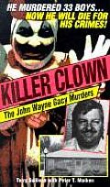 Killer Clown: The John Wayne Gacy Murders - Peter T. (eBook) book collectible [Barcode 0786014229] - Main Image 1