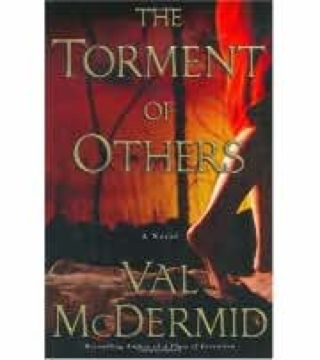 The Torment Of Others - Val McDermid (Harper Collins - Hardcover) book collectible [Barcode 0312339194] - Main Image 1