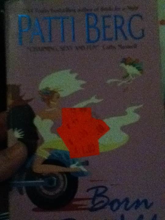 Born To Be Wild - Patti Berg (Avon Books - Paperback) book collectible [Barcode 9780380816828] - Main Image 1