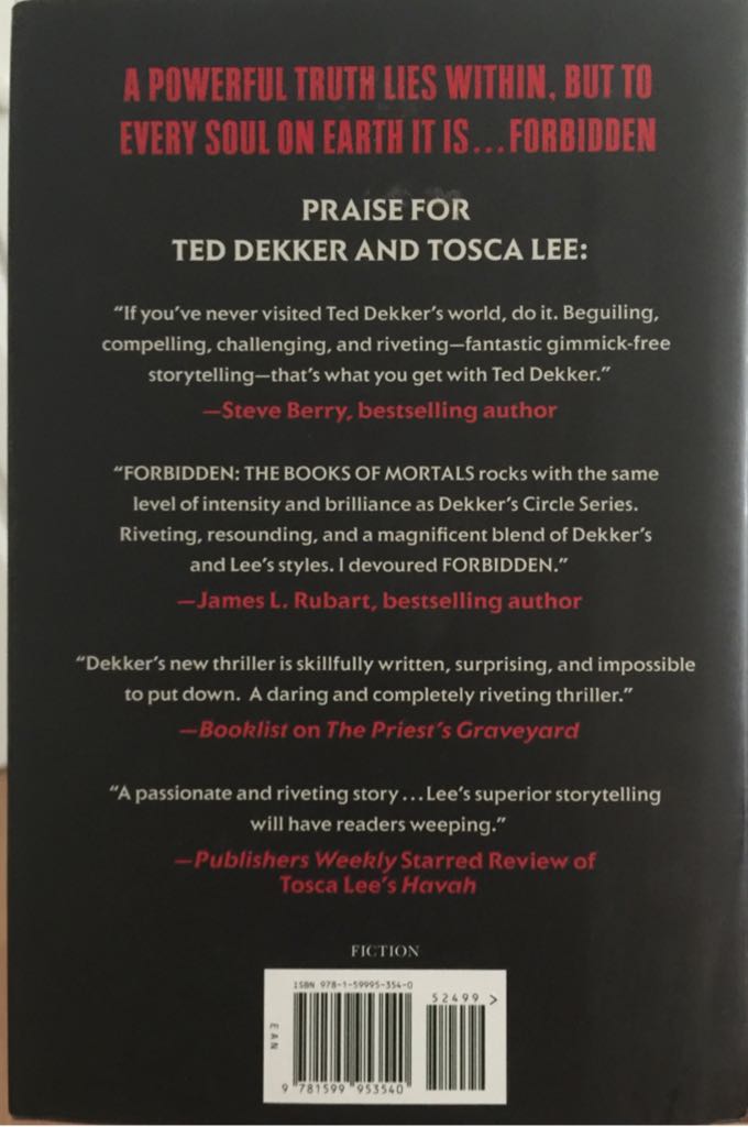 The Book of Mortals: Forbidden - Ted Dekker (Center Street - Hardcover) book collectible [Barcode 9781599953540] - Main Image 2