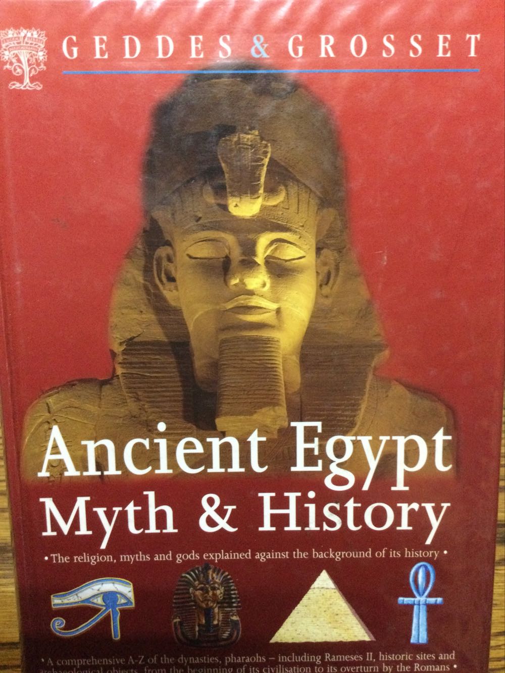Ancient Egypt - Grosset Geddes (Geddes & Grosset - Hardcover) book collectible [Barcode 9781855343535] - Main Image 3